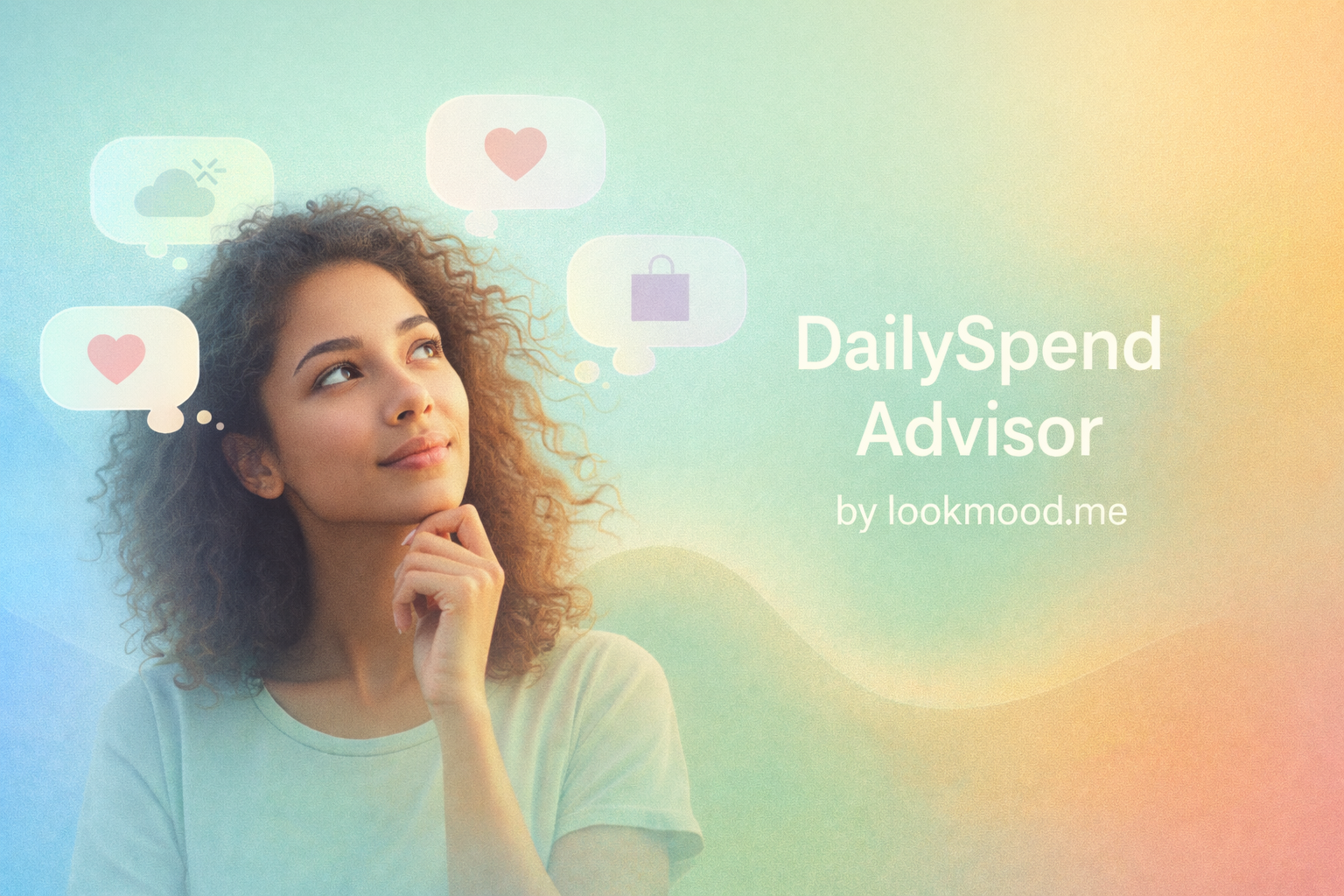 DailySpend Advisor — Understanding the Emotional Side of Your Spending